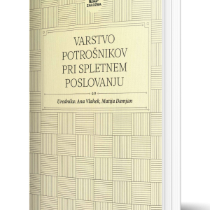 VARSTVO POTROŠNIKOV PRI SPLETNEM POSLOVANJU