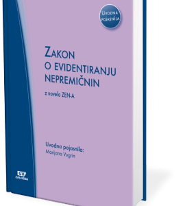 ZAKON O EVIDENTIRANJU NEPREMIČNIN z novelo ZEN-A