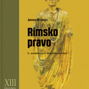 RIMSKO PRAVO  5., pregledana in dopolnjena izdaja, leto natisa 2026