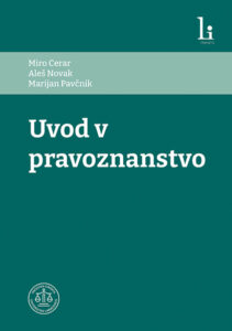 UVOD V PRAVOZNANSTVO (Učbenik in gradivo za predavanja, seminar, vaje) 3., pregledana, spremenjena in dopolnjena izdaja