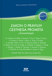 ZAKON O PRAVILIH CESTNEGA PROMETA (ZPRCP) S KOMENTARJEM